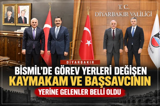 Diyarbakır’da Yeni Görev Değişiklikleri